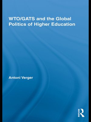 cover image of WTO/GATS and the Global Politics of Higher Education